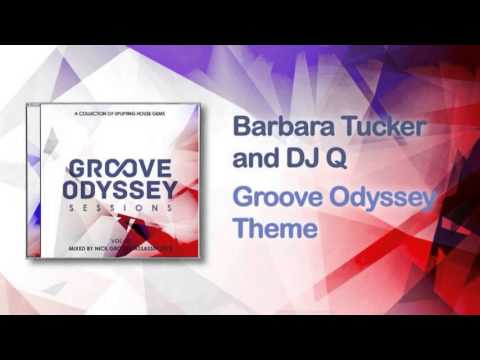 Barbara Tucker & DJQ - Groove Odyssey Theme