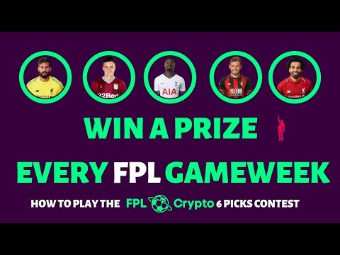 How to play the FPL Crypto 6 Picks Contest | FPL 2019/20 |  FANTASY PREMIER LEAGUE Video