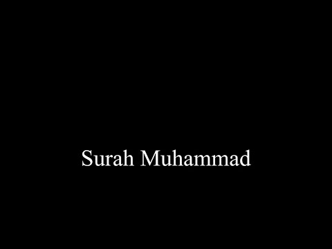 Surah Muhammad (47) Muhammad