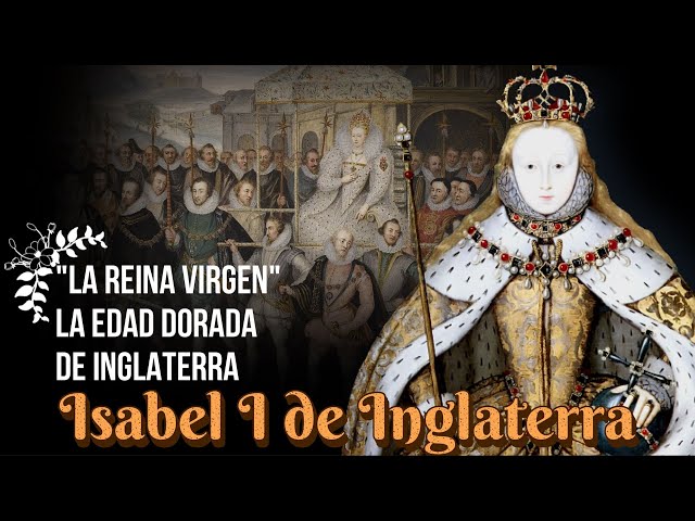 Vídeo relacionado con Isabel I: Una guía fascinante de la reina de Inglaterra, la última de los cinco reyes de la casa de Tudor (Explorando el pasado de Inglaterra)