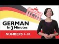 Learn German - German in Three Minutes - Numbers 1-10