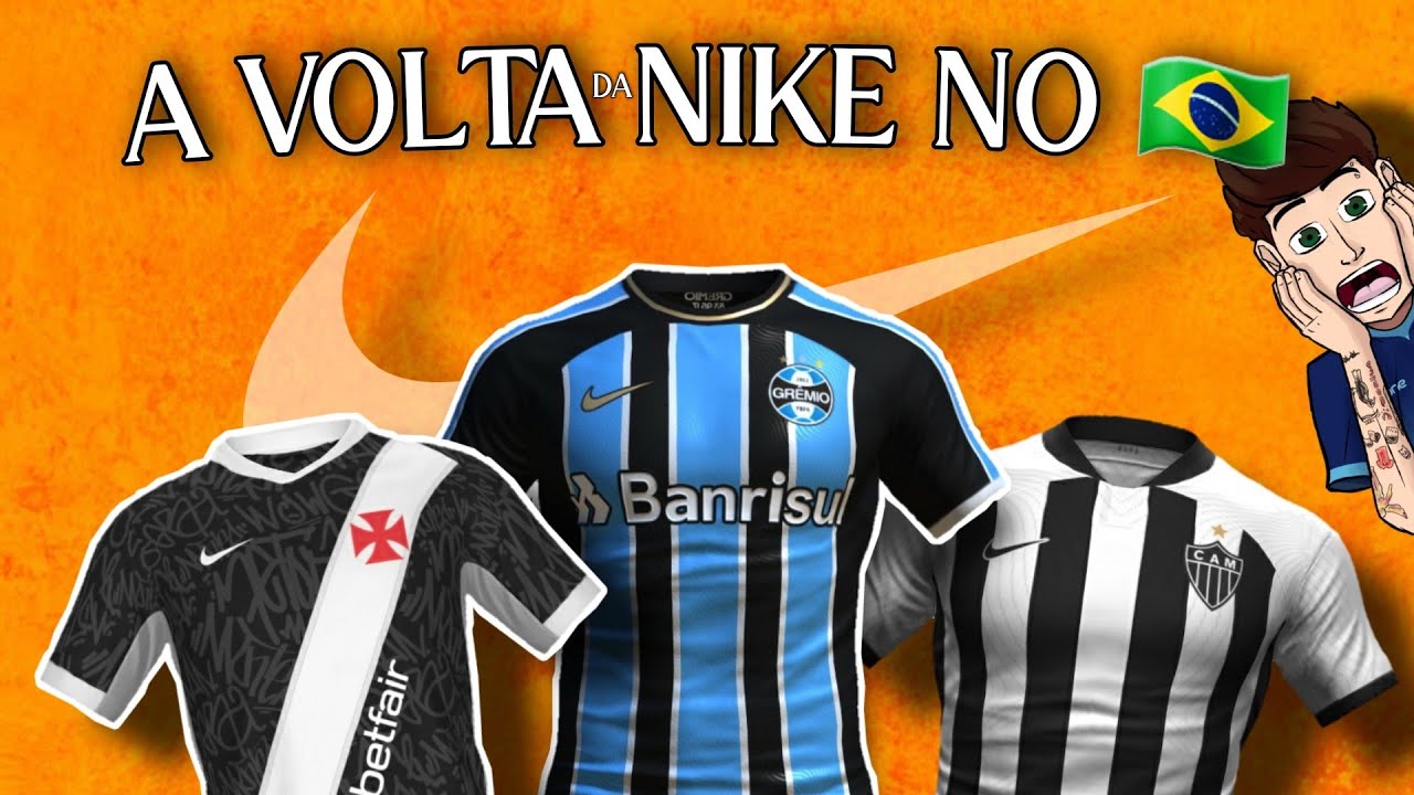 ✔️ CONFIRMADOS: os NOVOS TIMES da NIKE no BRASILEIRÃO!