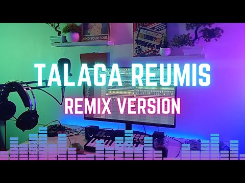 Remix Sunda "TALAGA REUMIS" Nining Meida