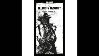 Illinois Jacquet - Mutton Leg (feat. Count Basie and His Orchestra)