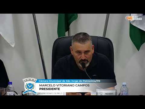 28° SESSÃO ORDINÁRIA DA CÂMARA MUNICIPAL DE SÃO JORGE DO PATROCÍNIO
