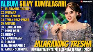 Download lagu Album Silvy Kumalasari - JALARANING TRESNA - MUTIARA - Campusari Jawa Koplo Full Album Terbaru 2026 mp3