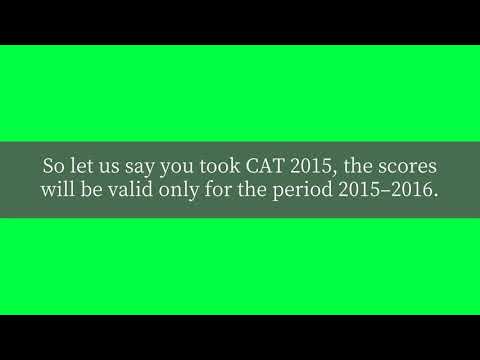 For how many years is a CAT score valid?