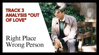 Download lagu RM 'out of love' Meaning & Discussion | Right Place Wrong Person mp3 Download lagu RM 'out of love' Meaning & Discussion | Right Place Wrong Person mp3