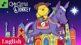 My Little Donkey | Christmas Carol | Sing Along | Canticos