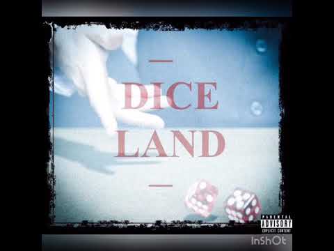 Dice Land - B.O.M Cookie Chris, BandMan, Money Moe & Big Dice