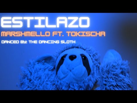 The Dancing Sloth - Estilazo - Marshmello Ft. Tokischa