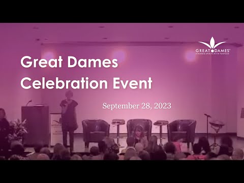Great Dames Celebration Event, September 28, 2023 Full Video