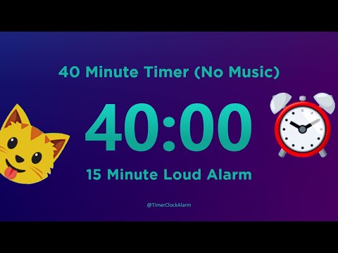 Cuenta atrás del temporizador de 40 minutos (sin música) con alarma fuerte @TimerClockAlarm