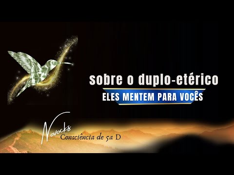NOVOCKS | Sobre Seu Duplo Etérico Não Morra Antes de Saber a Verdade