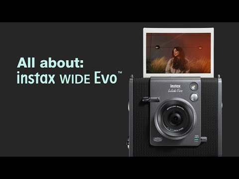 INSTAX Wide Evo