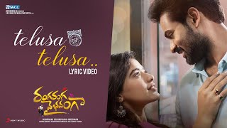 Ranga Ranga Vaibhavanga - Telusa Telusa Lyric  Pan