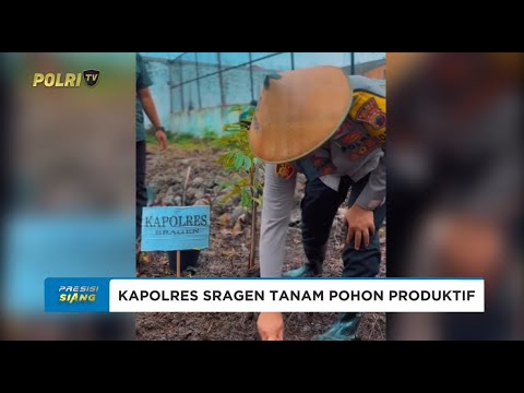 KAPOLRES SRAGEN TANAM POHON PRODUKTIF WUJUD KETAHANAN PANGAN