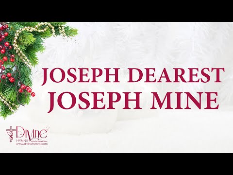 download lagu mp3 mp4 Joseph Dearest Joseph Mine Lyrics, download lagu Joseph Dearest Joseph Mine Lyrics gratis, unduh video klip Joseph Dearest Joseph Mine Lyrics