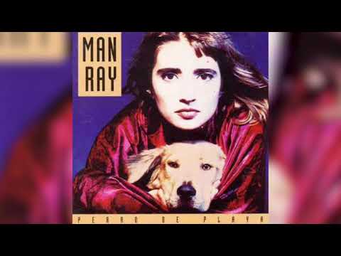 MAN RAY  - Perro de playa- FULL ALBUM - Remasterizado 2020