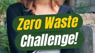 Zero Waste Challenge - Successfully Completed! | ECOKAARI |