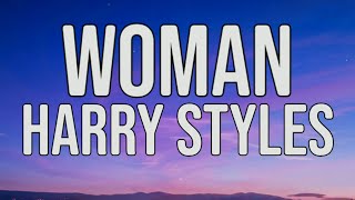 Harry Styles - Woman (Lyrics Video)