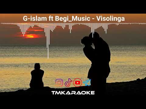 G-islam ft Begi_Music - Visolinga | Video - Music Version 💔