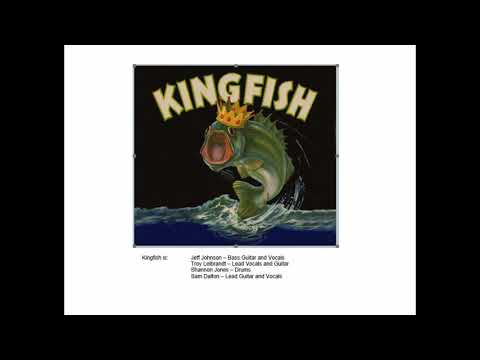 Kingfish Born Under A Bad Sign