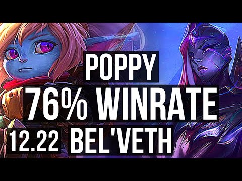 POPPY vs BEL'VETH (JNG) | 76% winrate, 900K mastery | KR Master | 12.22