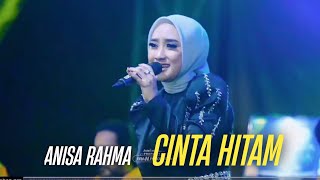 Download lagu CINTA HITAM - ANISA RAHMA - OM.AZAHARA X DHEHAN PRO Live Sawo Dukun Gresik mp3