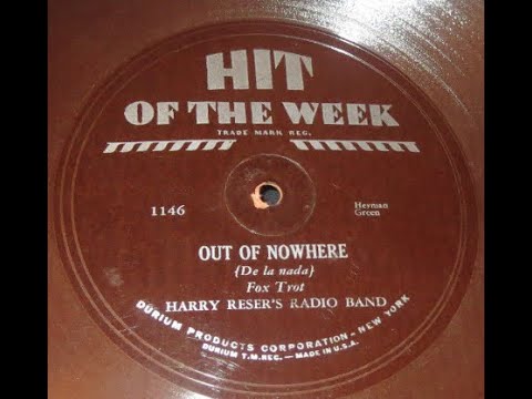 "Out Of Nowhere" Harry Reser's Radio Band on Hit-Of-The-Week 1146 (1931)