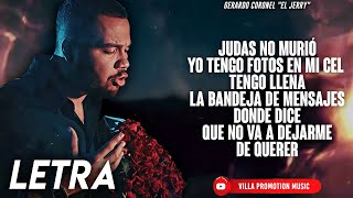 LETRA | Judas No Murió | Estudio 2025 🍺 Gerardo Coronel &quot;El Jerry&quot;