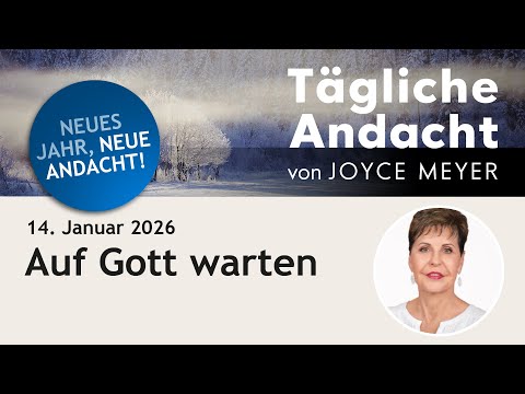 January 14 | Waiting on GOD 🙏 – Daily Devotional by Joyce Meyer