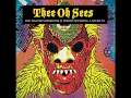 Thee Oh Sees - Block of Ice