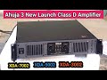 Ahuja New Launch Class D Amplifier XDA-7002 XDA-5002 XDA-3002 Price Details Video Dj Tech Bihar