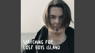 Searching for Lost Boys Island