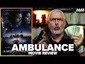 Ambulance (2022) Movie Review