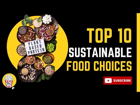 TOP 10 | Sustainable Food Choices | 🌍✔♻ | A Guide To Sustainability ! #health #sustainability #food