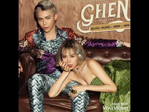 Ghen - Erik ft Min