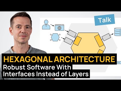 Hexagonal Architecture: Robust Software With Interfaces Instead of Layers