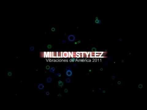 Vibraciones De America 2011 Millon Stylez