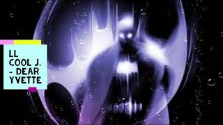 LL Cool J - Dear Yvette (BEST TEMPO)