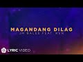Magandang Dilag - JM Bales feat. KVN (Lyrics)