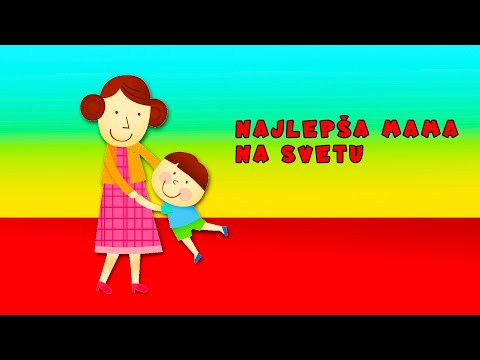 NAJLEPSA MAMA NA SVETU ♫ najlepše dečje pesme