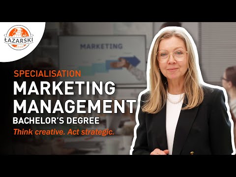Marketing Management | Bachelor's Degree | Lazarski University