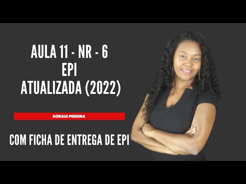 Aula 11 - NR 6 - EPI (atualizada)