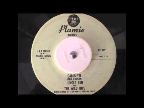 Uncle Ben And The Wild Rice - Sinner - Plamie