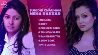 Best of Sunidhi Chauhan & Neha Kakkar | Audio Jukebox | Punjabi Special Songs Collection