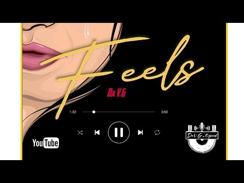 Da V.G _FEELS (Official Audio)