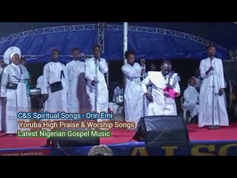 C&S Gospel Songs Yoruba High Praise - Arojah Taiwo Ojo Ajayi Opeyemi Shiloh