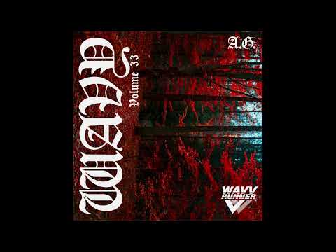 A.G. Wavy Volume 33 Teaser